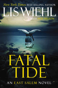 Fatal Tide by Lis Wiehl, Pete Nelson, 9781595549464