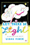 Let There Be Light (The Real Story of Creation) by Liana Finck, 9781984801531