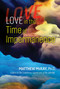 Love in the Time of Impermanence by Matthew McKay, 9781644113981
