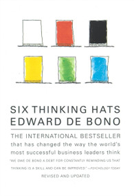 Six Thinking Hats by Edward de Bono, 9780316178310