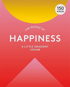 The Puzzle of Happiness 150 Piece Puzzle (A Little Gradient Jigsaw) by Therese Vandling, Professor Susan Broomhall, 9781913947620