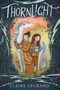 Thornlight - 9780062696670 by Claire Legrand, 9780062696670