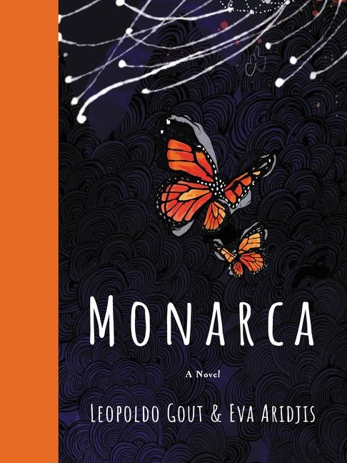 Monarca (A Novel) by Leopoldo Gout, Eva Aridjis, 9780063057333