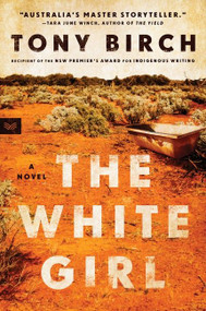 The White Girl (A Novel) - 9780063213531 by Tony Birch, 9780063213531