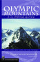 Olympic Mountains (A Climbing Guide) by Olympic Mountain Rescue, 9780898862065