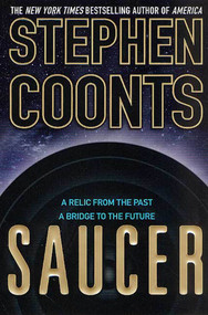 Saucer by Stephen Coonts, 9780312283421
