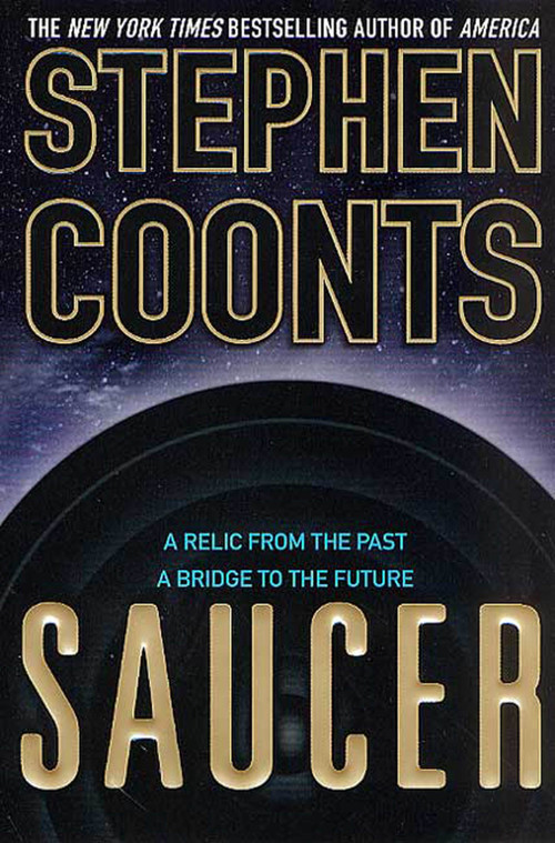 Saucer by Stephen Coonts, 9780312283421
