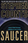 Saucer by Stephen Coonts, 9780312283421