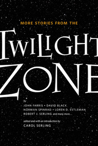 More Stories from the Twilight Zone by Carol Serling, 9780765325822