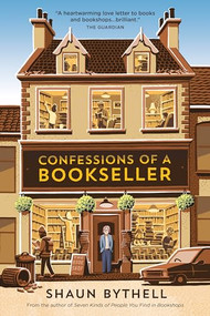 Confessions of a Bookseller - 9781567927221 by Shaun Bythell, 9781567927221