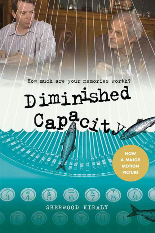 Diminished Capacity by Sherwood Kiraly, 9780312387037