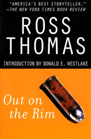 Out on the Rim by Ross Thomas, Donald E. Westlake, 9780312290597