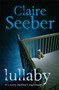 Lullaby by Claire Seeber, 9780312555771