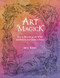Art Magick (How to become an art witch and unlock your creative power) by Molly Roberts, 9781446308899