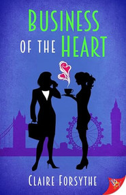 Business of the Heart by Claire Forsythe, 9781636791678