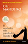 El vendedor más grande del mundo II: El fin de la historia / The Greatest Salesman in the World II (Spanish Edition) by Og Mandino, 9786070778759