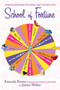School of Fortune by Amanda Brown, Janice Weber, 9780312366735