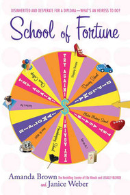 School of Fortune by Amanda Brown, Janice Weber, 9780312366735