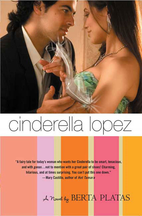 Cinderella Lopez (A Novel) by Berta Platas, 9780312341725