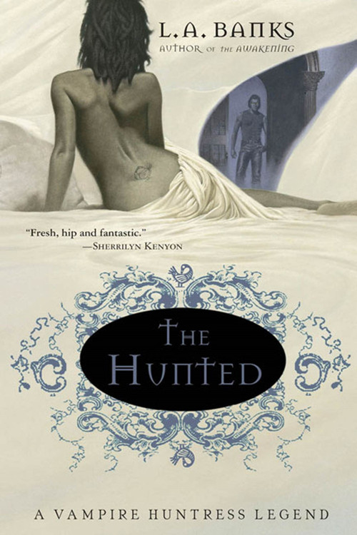 The Hunted (A Vampire Huntress Legend) - 9780312320300 by L. A. Banks, 9780312320300