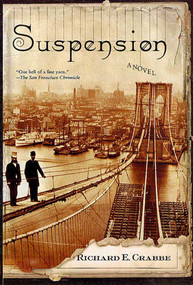 Suspension by Richard E. Crabbe, 9780312284640