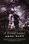 A Twisted Ladder by Rhodi Hawk, 9780765323736