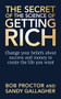 The Secret of The Science of Getting Rich (Change Your Beliefs About Success and Money to Create The Life You Want) - 9781722510633 by Bob Proctor, Sandy Gallagher, 9781722510633