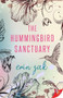 The Hummingbird Sanctuary by Erin Zak, 9781636791630