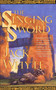 The Singing Sword (The Dream of Eagles, Volume 2) by Jack Whyte, 9780765304582