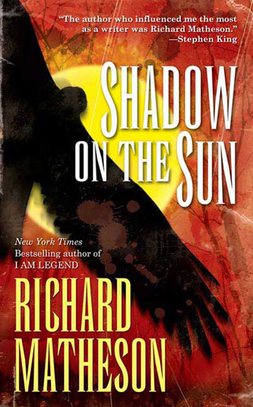 Shadow on the Sun - 9780765325839 by Richard Matheson, 9780765325839