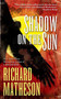Shadow on the Sun - 9780765325839 by Richard Matheson, 9780765325839