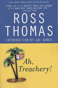 Ah, Treachery! by Ross Thomas, Joe Gores, 9780312327040