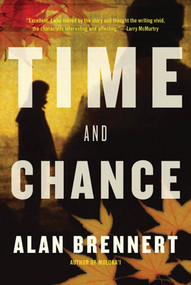 Time And Chance - 9780765329523 by Alan Brennert, 9780765329523