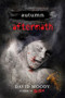 Autumn: Aftermath (Aftermath) by David Moody, 9780312570026