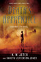Death's Apprentice (A Grimm City Novel) by K. W. Jeter, Gareth Jefferson Jones, 9780312547714