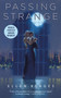 Passing Strange by Ellen Klages, 9780765389527