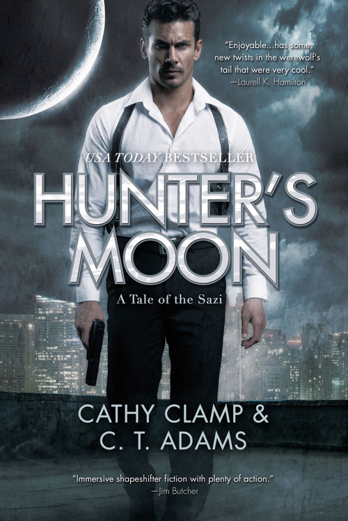 Hunter's Moon - 9780765380272 by Cathy Clamp, C.T. Adams, 9780765380272