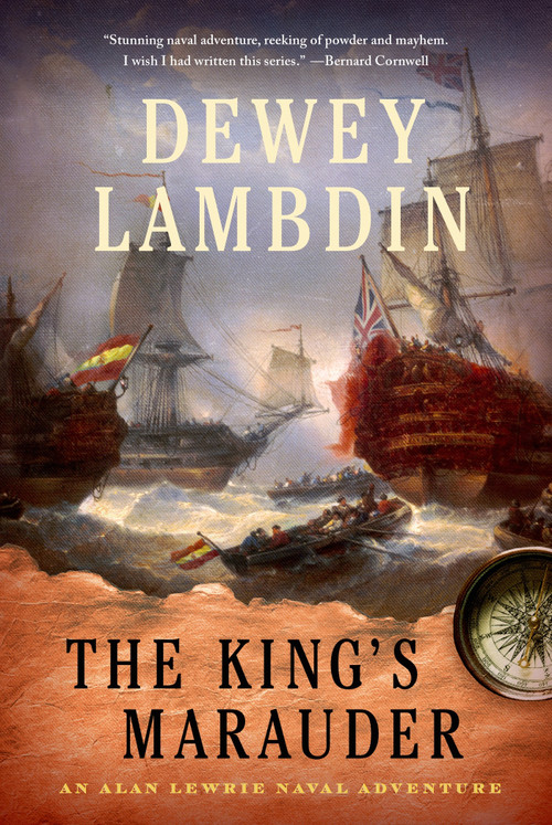 The King's Marauder (An Alan Lewrie Naval Adventure) by Dewey Lambdin, 9781250060327