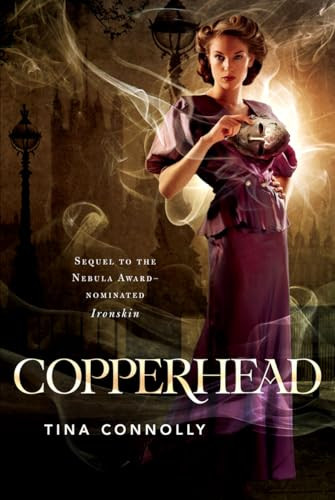 Copperhead by Tina Connolly, 9780765330628