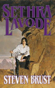 Sethra Lavode by Steven Brust, 9780765334787