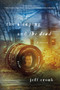 The Sleeping and the Dead (A Mystery) by Jeff Crook, 9781250023247