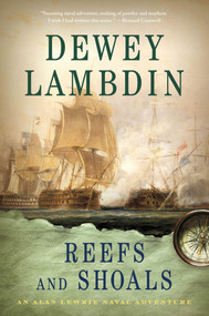 Reefs and Shoals (An Alan Lewrie Naval Adventure) by Dewey Lambdin, 9781250022035