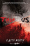 Them or Us (A Novel) by David Moody, 9781250008381