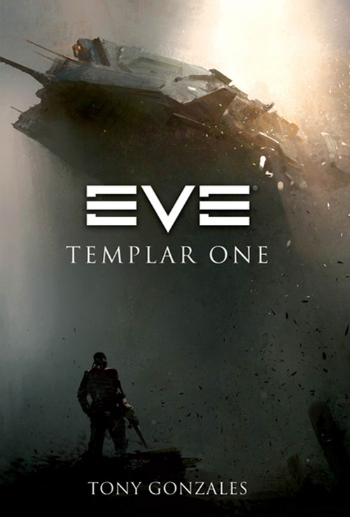 EVE: Templar One by Tony Gonzales, 9780765326195