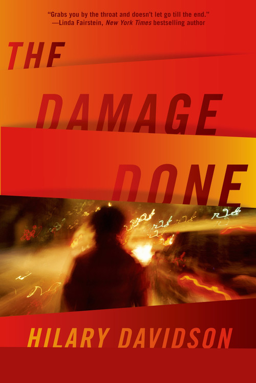 The Damage Done by Hilary Davidson, 9780765336392