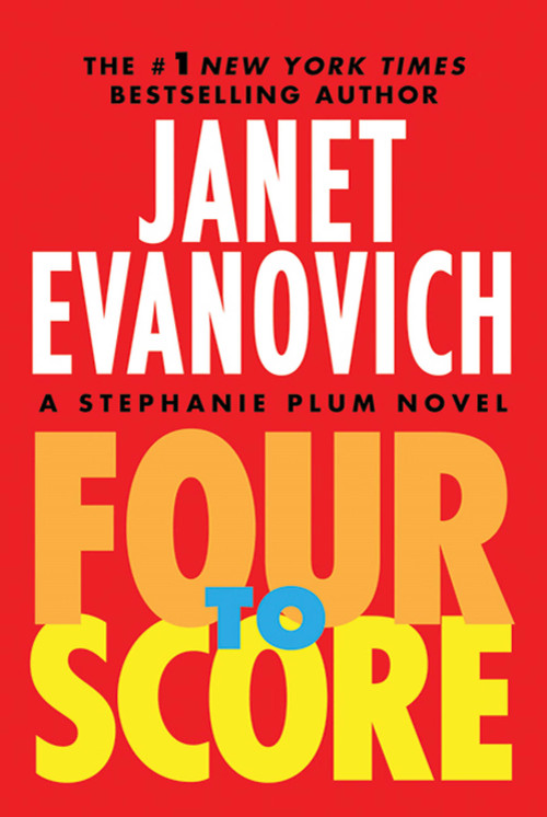 Four to Score by Janet Evanovich, 9780312675097