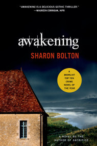 Awakening (A Novel) by Sharon Bolton, S. J. Bolton, 9780312381875