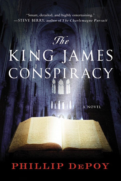 The King James Conspiracy (A Novel) by Phillip DePoy, 9780312627942