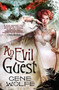 An Evil Guest by Gene Wolfe, 9780765321343