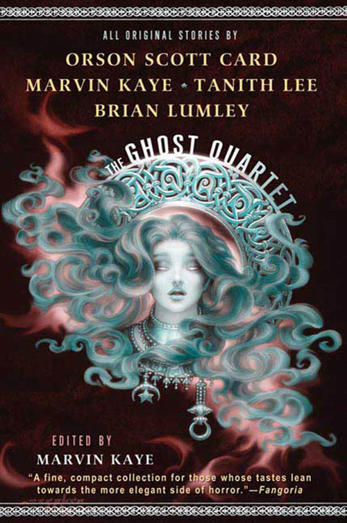 The Ghost Quartet (An Anthology) by Marvin Kaye, 9780765312525